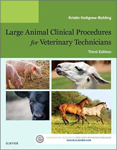 Large Animal Clinical Procedures for Veterinary Technicians 3rd Edition