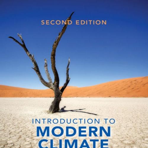 Introduction to Modern Climate Change 2nd Edition by Andrew