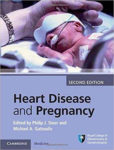 Heart Disease and Pregnancy, 2nd Edition