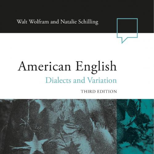 American English Dialects and Variation - Walt Wolfram & Natalie Schilling
