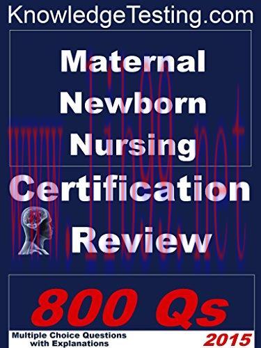 (PDF)Maternal Newborn Nursing Certification Review (Certification in Maternal Newborn Nursing B...