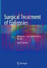 [PDF]Surgical Treatment of Epilepsies: Diagnosis, Surgical Strategies, Results