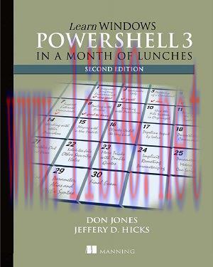 [SAIT-Ebook]Learn Windows PowerShell 3 in a Month of Lunches, Second Edition