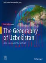 [PDF]The Geography of Uzbekistan: At the Crossroads of the Silk Road