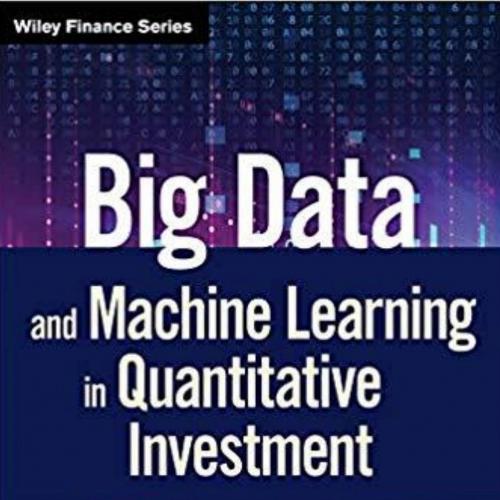 Big Data and Machine Learning in Quantitative Investment 1th