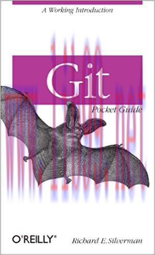 Git Pocket Guide: A Working Introduction 1st Edition,