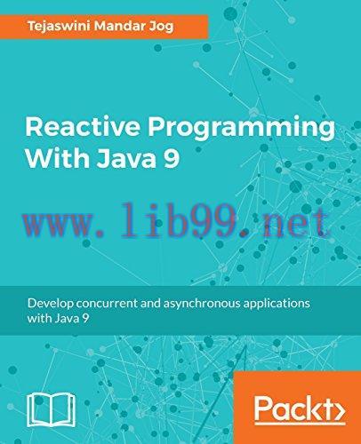 [FOX-Ebook]Reactive Programming With Java 9