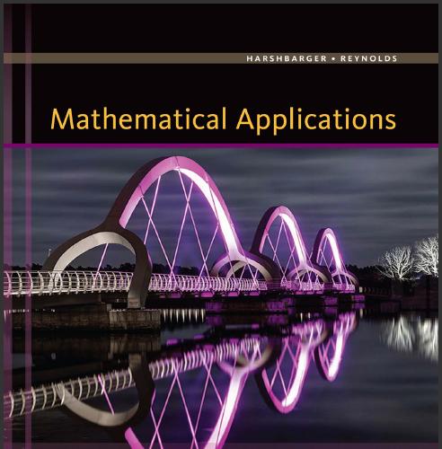 (Solution Manual)Mathematical Applications for the Management, Life, and Social Sciences, 11th ...