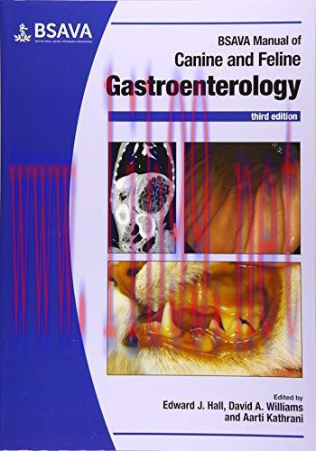 [AME]BSAVA Manual of Canine and Feline Gastroenterology, 3rd Edition (BSAVA British Small Anima...