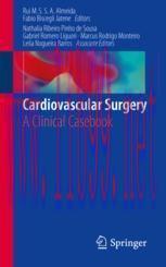 [PDF]Cardiovascular Surgery: A Clinical Casebook