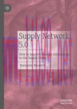 [PDF]Supply Network 5.0: How to Improve Human Automation in the Supply Chain
