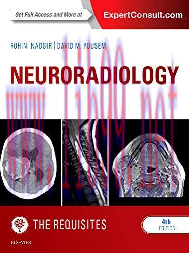 [AME]Neuroradiology: The Requisites (The Core Requisites), 4th Edition (Original PDF)