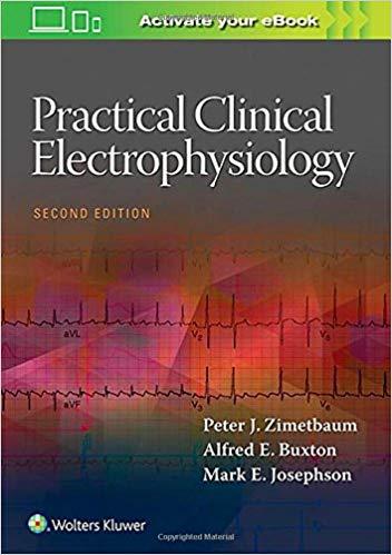 Practical Clinical Electrophysiology 2nd Edition