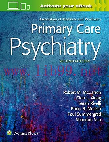 [AME]Primary Care Psychiatry, 2nd Edition (EPUB+Converted PDF)