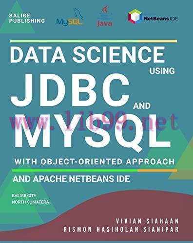 [FOX-Ebook]Data Science Using Jdbc And MySql With Object Oriented Approach and Apache Netbeans ...