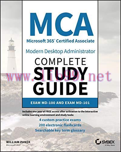 [FOX-Ebook]MCA Modern Desktop Administrator Complete Study Guide: Exam MD-100 and Exam MD-101