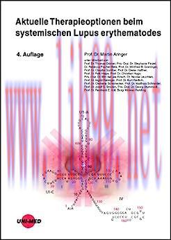 [AME]Aktuelle Therapieoptionen beim systemischen Lupus erythematodes (UNI-MED Science) (German ...