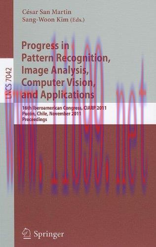 [FOX-Ebook]Progress in Pattern Recognition, Image Analysis, Computer Vision, and Applications