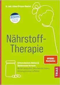 [AME]N&auml;hrstoff-Therapie: Orthomolekulare Medizin & Bioidentische Hormone (EPUB)