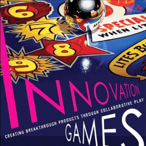Innovation games-creating breakthrough products through collaborative play