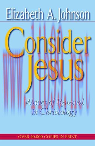 (PDF)Consider Jesus: Waves of Renewal in Christology