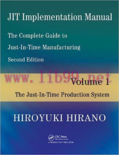 (PDF)JIT Implementation Manual &mdash; The Complete Guide to Just-In-Time Manufacturing: Volume 1 &mdash; T...