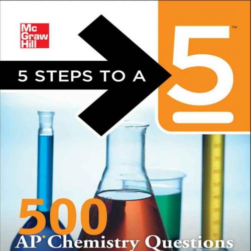 5 Steps to a 5 500 AP Chemistry Questions to Know by Test Day