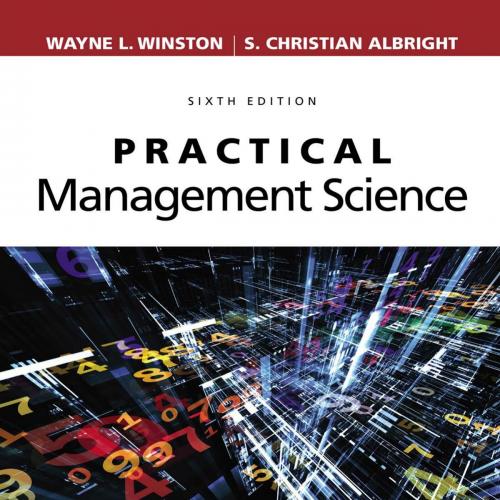 Practical Management Science 6th Edition