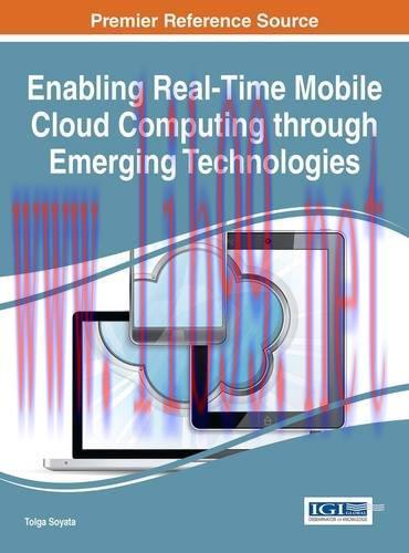 [FOX-Ebook]Enabling Real-Time Mobile Cloud Computing through Emerging Technologies