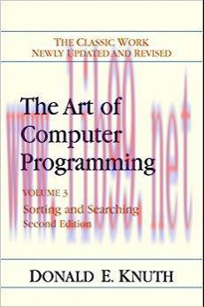 The Art of Computer Programming: Volume 3: Sorting and Searching 2nd Edition