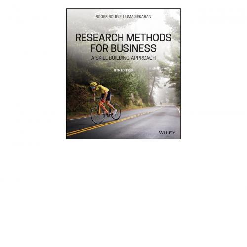 Research Methods for Business A Skill-building Approach 8th Edition By Uma Sekaran - Vitalsourc...