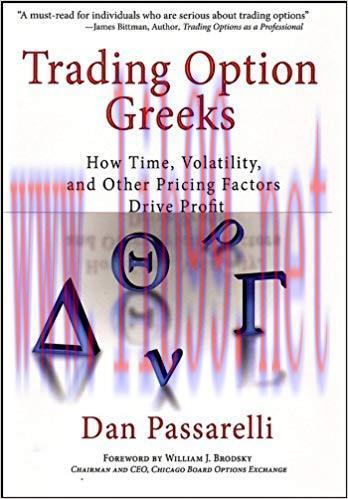 Trading Option Greeks: How Time, Volatility, and Other Pricing Factors Drive Profit (Bloomberg ...