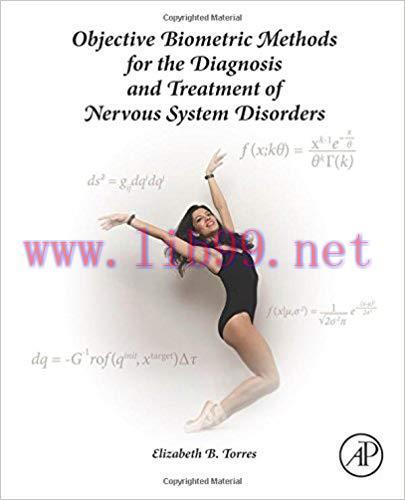 [PDF]Objective Biometric Methods for the Diagnosis and Treatment of Nervous System Disorders