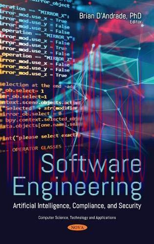[FOX-Ebook]Software Engineering: Artificial Intelligence, Compliance, and Security