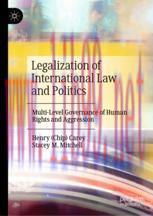 [PDF]Legalization of International Law and Politics: Multi-Level Governance of Human Rights and...