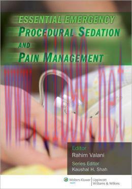 [AME]Essential Emergency Procedural Sedation and Pain Management (ORIGINAL PDF from_ Publisher)