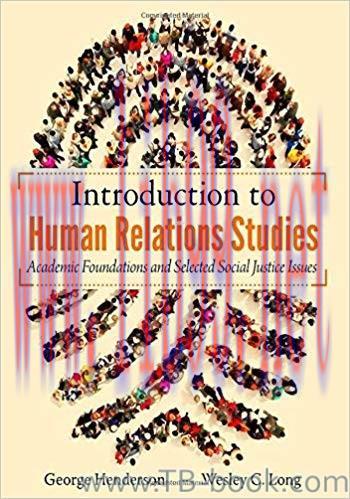 Introduction to Human Relations Studies: Academic Foundations and Selected Social Justice Issue...