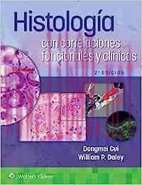 [AME]Histolog&iacute;a con correlaciones funcionales y cl&iacute;nicas, 2e (High Quality Image PDF)