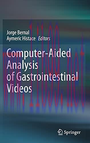 [AME]Computer-Aided Analysis of Gastrointestinal Videos (Original PDF)