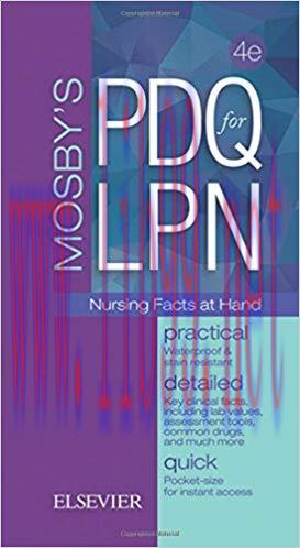 [PDF]Mosby&rsquo;s PDQ for LPN, 4th Edition