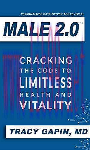 [FOX-Ebook]Male 2.0: Cracking the Code to Limitless Health and Vitality