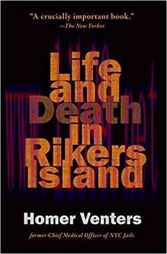 (PDF)Life and Death in Rikers Island 1st Edition