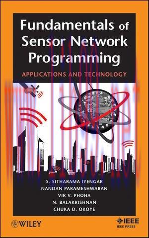 [FOX-Ebook]Fundamentals of Sensor Network Programming: Applications and Technology