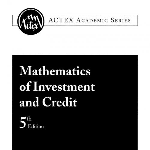 Mathematics of Investment and Credit, 5th Edition
