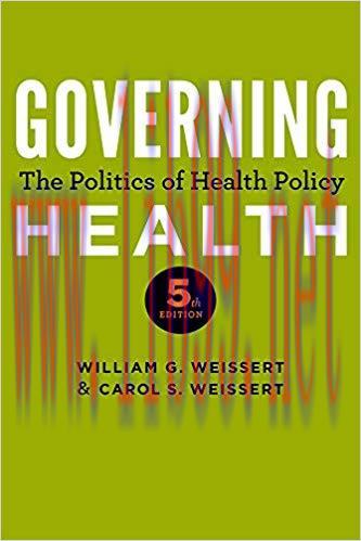 (PDF)Governing Health: The Politics of Health Policy 5th Edition
