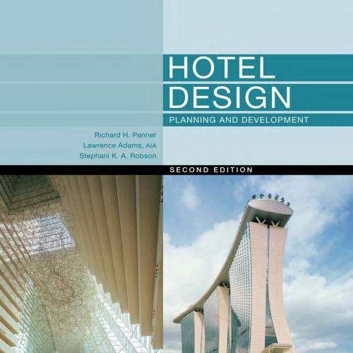 Hotel Design, Planning and Development