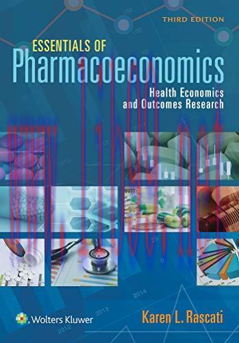 [AME]Essentials of Pharmacoeconomics, 3rd ed (ePub+Converted PDF)