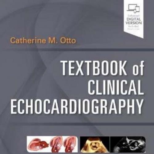 Textbook of Clinical Echocardiography 6th by Catherine Otto