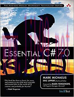 Essential C# 7.0 (Addison-Wesley Microsoft Technology Series) 6th Edition,