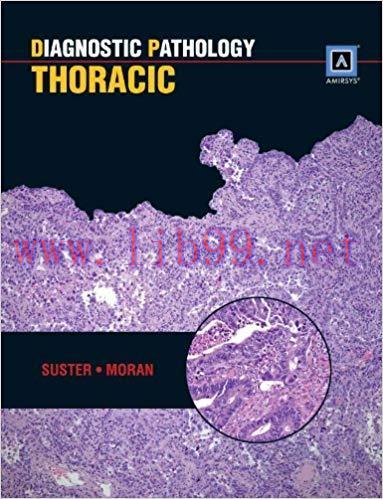 [PDF]Diagnostic Pathology: Thoracic, 1st Edition+CHM版